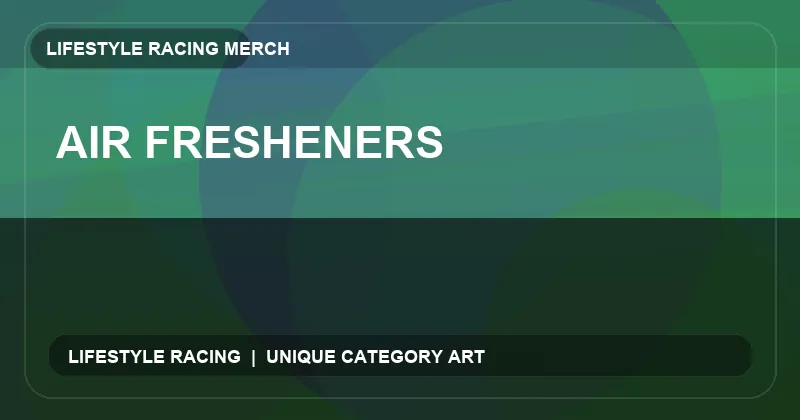 Air Fresheners